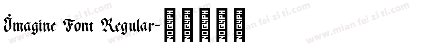 Imagine Font Regular字体转换